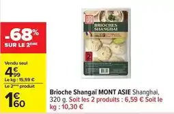 Carrefour Mont asie - brioche shangaï offre