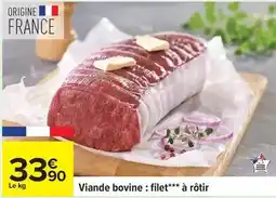 Carrefour Francaise - viande bovine: filet** à rôtir offre