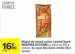Carrefour Canard - magret de saveur caramel laqué offre