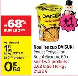 Carrefour Nouilles cup offre