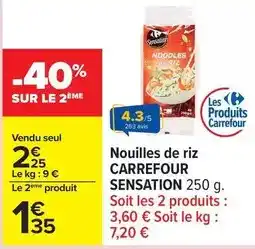 Carrefour Carrefour - nouilles de riz sensation offre