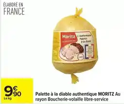 Carrefour Moritz - palette à la diable authentique au rayon boucherie-volaille libre-service offre