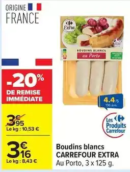 Carrefour Carrefour - boudins blancs offre