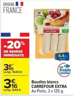 Carrefour Carrefour - boudins blancs offre