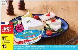 Carrefour Caprice des dieux - caprice des dieux offre