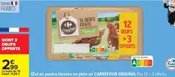 Carrefour Carrefour - œuf de poules élevées en plein air offre