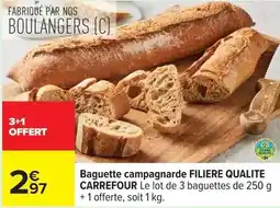 Carrefour Carrefour - baguette campagnarde filiere qualite offre