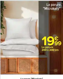 Carrefour La parure microckety offre