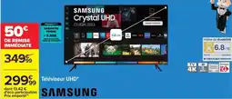 Carrefour Samsung - téléviseur uhd réf.: self-safet-size offre
