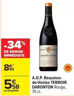Carrefour Terroir daronton - a.o.p. beaumes- de-venise offre