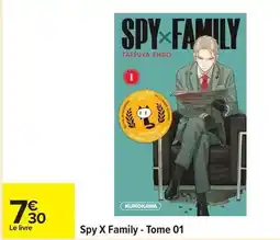 Carrefour Kurokawa - spy x family - tome 01 offre