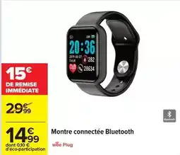 Carrefour Thur - montre connectée bluetooth offre