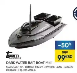 Pacific Pêche Dark water bait boat mkii offre