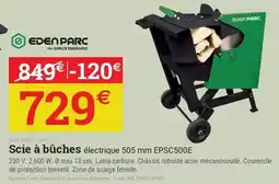 Espace emeraude Eden - scie à bûches électrique 505 mm epsc500e offre