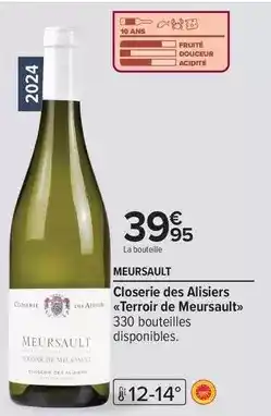 Carrefour Closerie des alisiers terroir de meursault offre