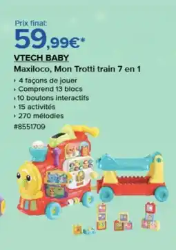 Costco VTECH BABY Maxiloco mon trotti train 7 en 1 offre