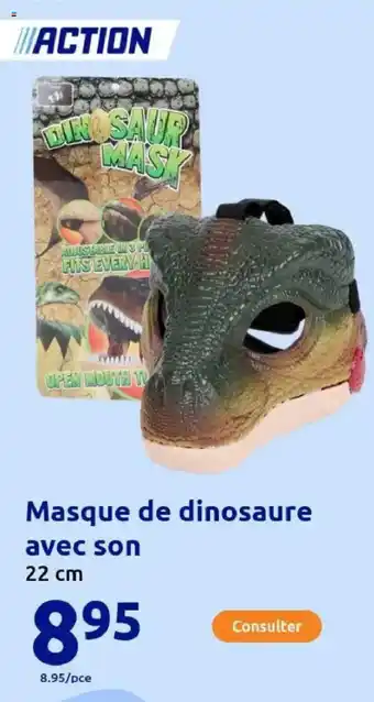 Action Masque de dinosaure avec son offre