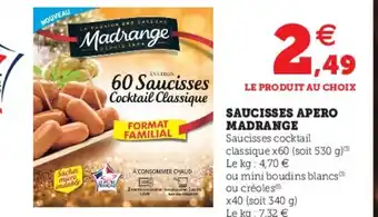 Super U Saucisses Apero Madrange offre