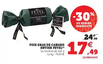 Super U Foie gras de canard entier Feyel offre