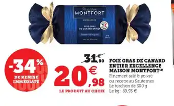 Super U Foie gras de canard entier excellence Maison Montfort offre