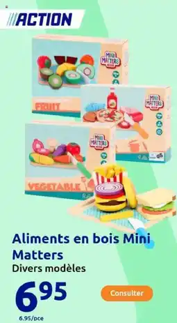 Action Aliments en bois Mini Matters offre