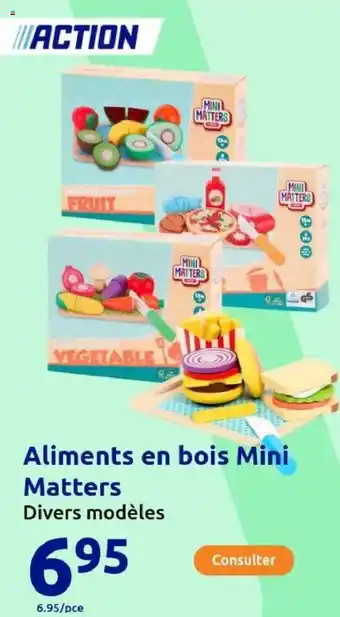 Action Aliments en bois Mini Matters offre