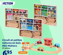 Action Circuit et petites voitures en bois Mini Matters offre