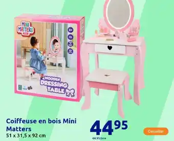 Action Coiffeuse en bois Mini Matters offre