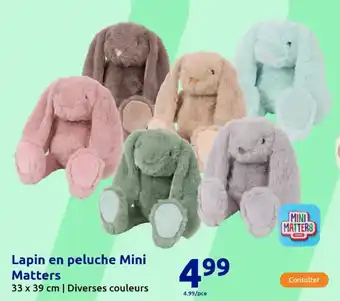 Action Lapin en peluche Mini Matters offre