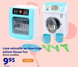 Action Lave-vaisselle ou lave-linge enfant House Fun offre