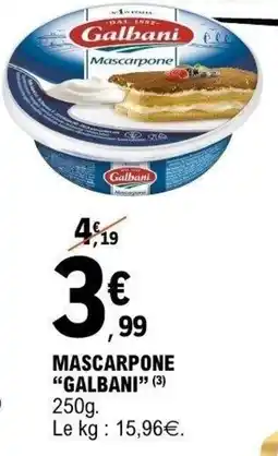 E.Leclerc Mascarpone galbani offre