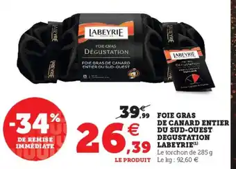 Super U Foie gras de canard entier du Sud-Ouest Degustation offre