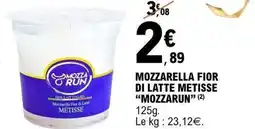 E.Leclerc Mozzarella fior di latte metisse mozzarun offre