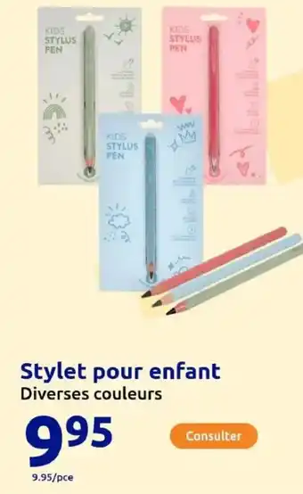 Action Stylet pour enfant offre