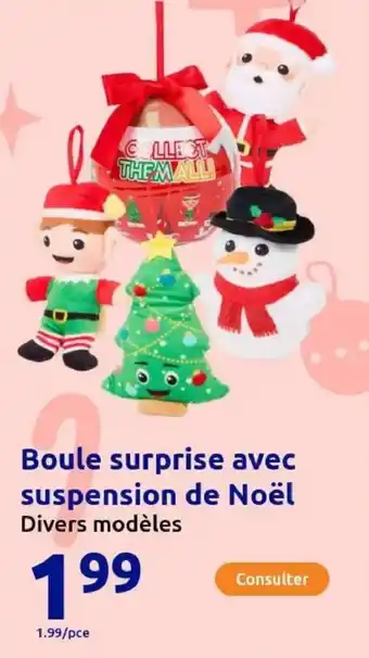 Action Boule surprise avec suspension de Noël offre