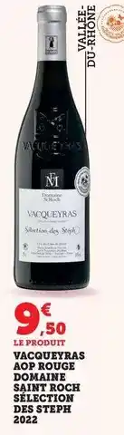 Bi1 Vacqueyras aop rouge saint roch sélection des steph offre