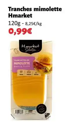 Hmarket Tranches mimolette offre