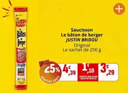 Coccinelle Supermarché Justin bridou - saucisson le bâton de berger offre