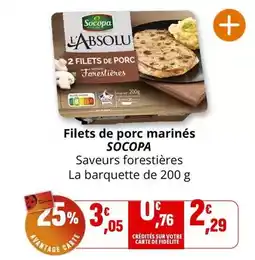 Coccinelle Supermarché Socopa - filets de porc marines offre