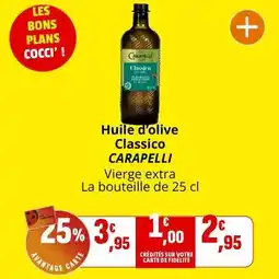 Coccinelle Express Carapelli - huile d'olive classico offre