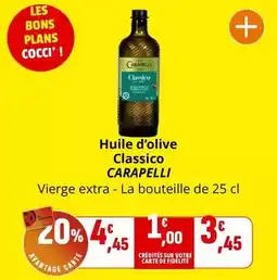 Coccimarket Carapelli - huile d'olive classico offre