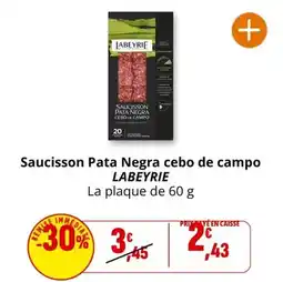 Coccimarket Labeyrie - saucisson pata negra cebo de campo offre