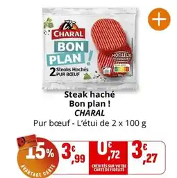 Coccimarket Charal - steak haché bon plan! offre