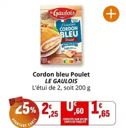 Coccimarket Le gaulois - cordon bleu poulet offre