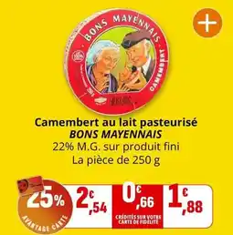 Coccimarket Bons mayennais - camembert au lait pasteurisé offre