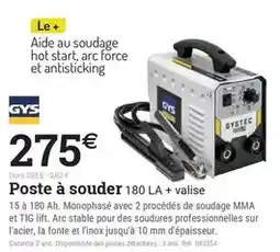 Espace emeraude Gys - poste a souder 180 la + valise offre