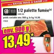 Norma Carrefour - palette fumee offre