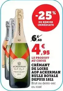 Maximarché Cremant de loire aop ackerman bulle royale depuis 1811 offre