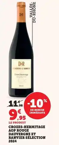 Maximarché Crozes-hermitage aop rouge et ranvier sélection 2024 offre