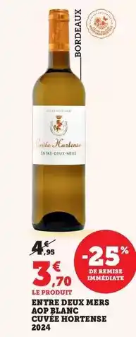 Maximarché Entre deux mers aop blanc cuvée hortense offre